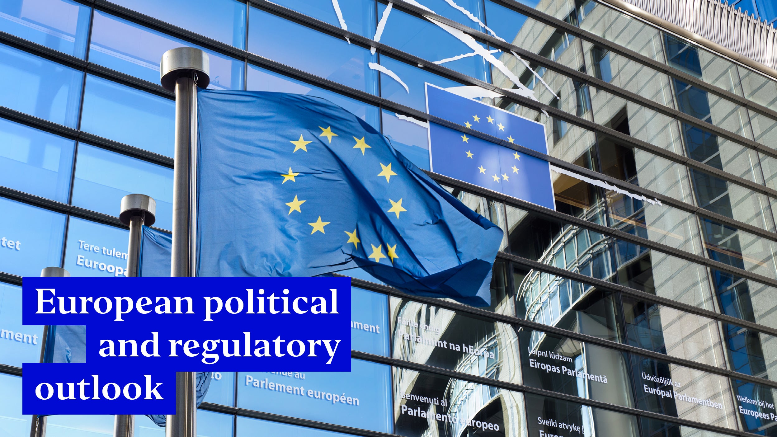European politics and regulatory outlook 2023