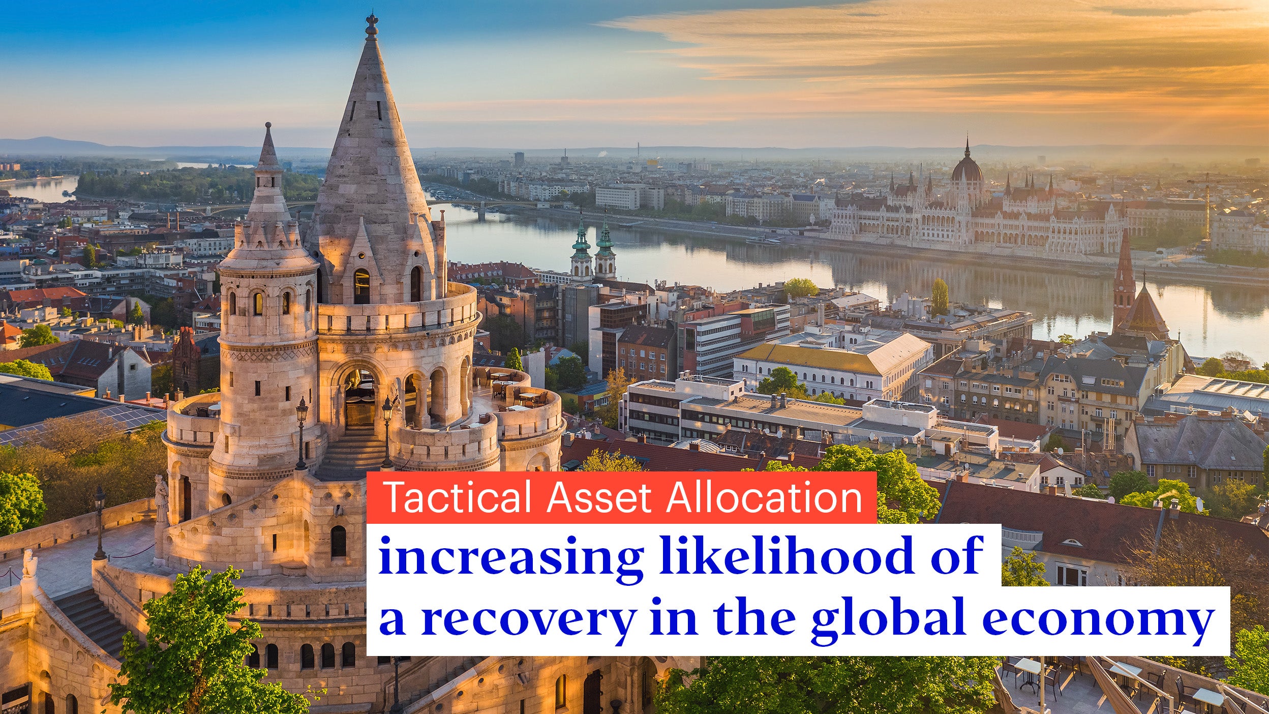 Tactical asset allocation views: Market sentiment continues to improve