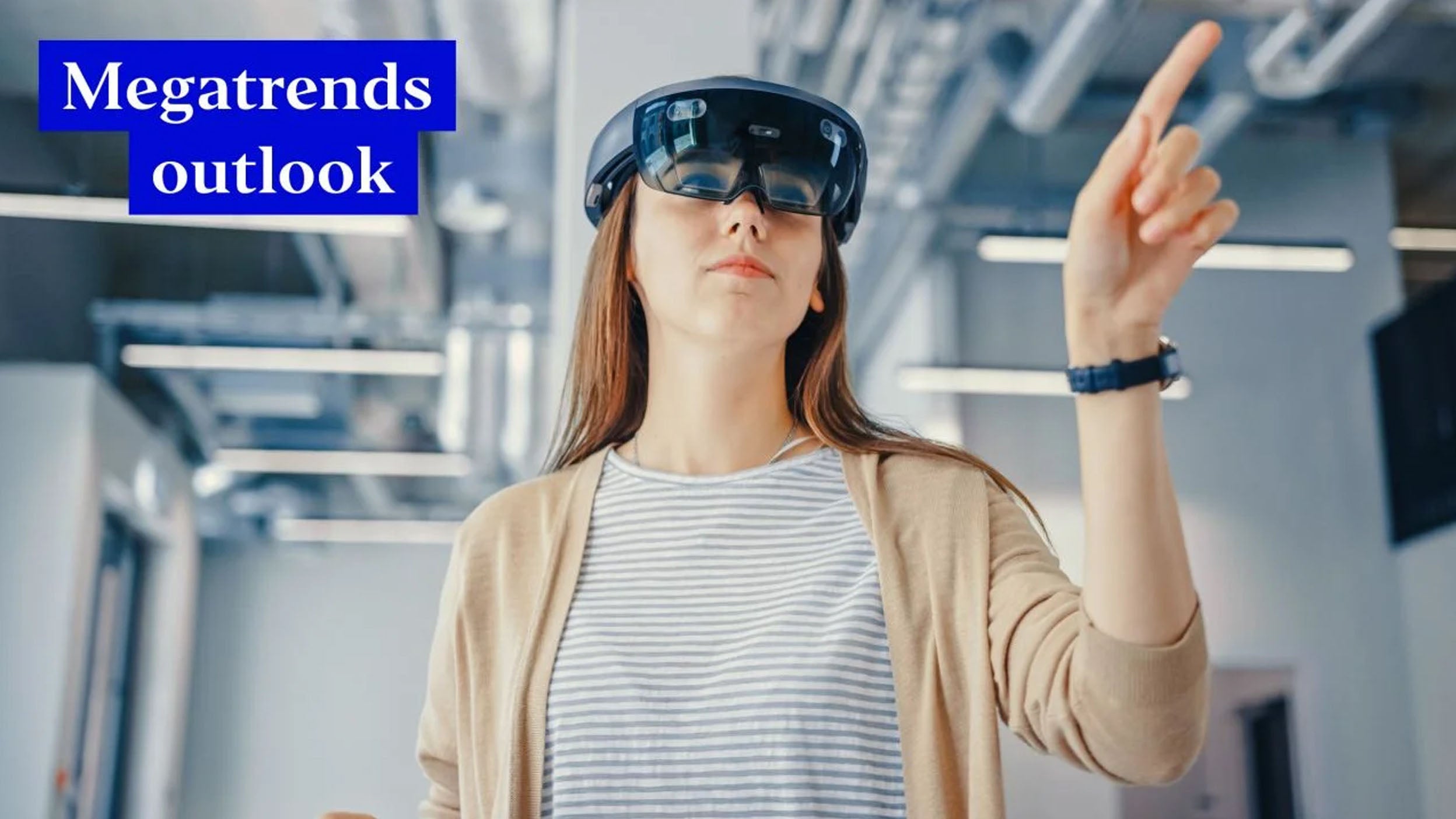 Megatrends reshaping our world