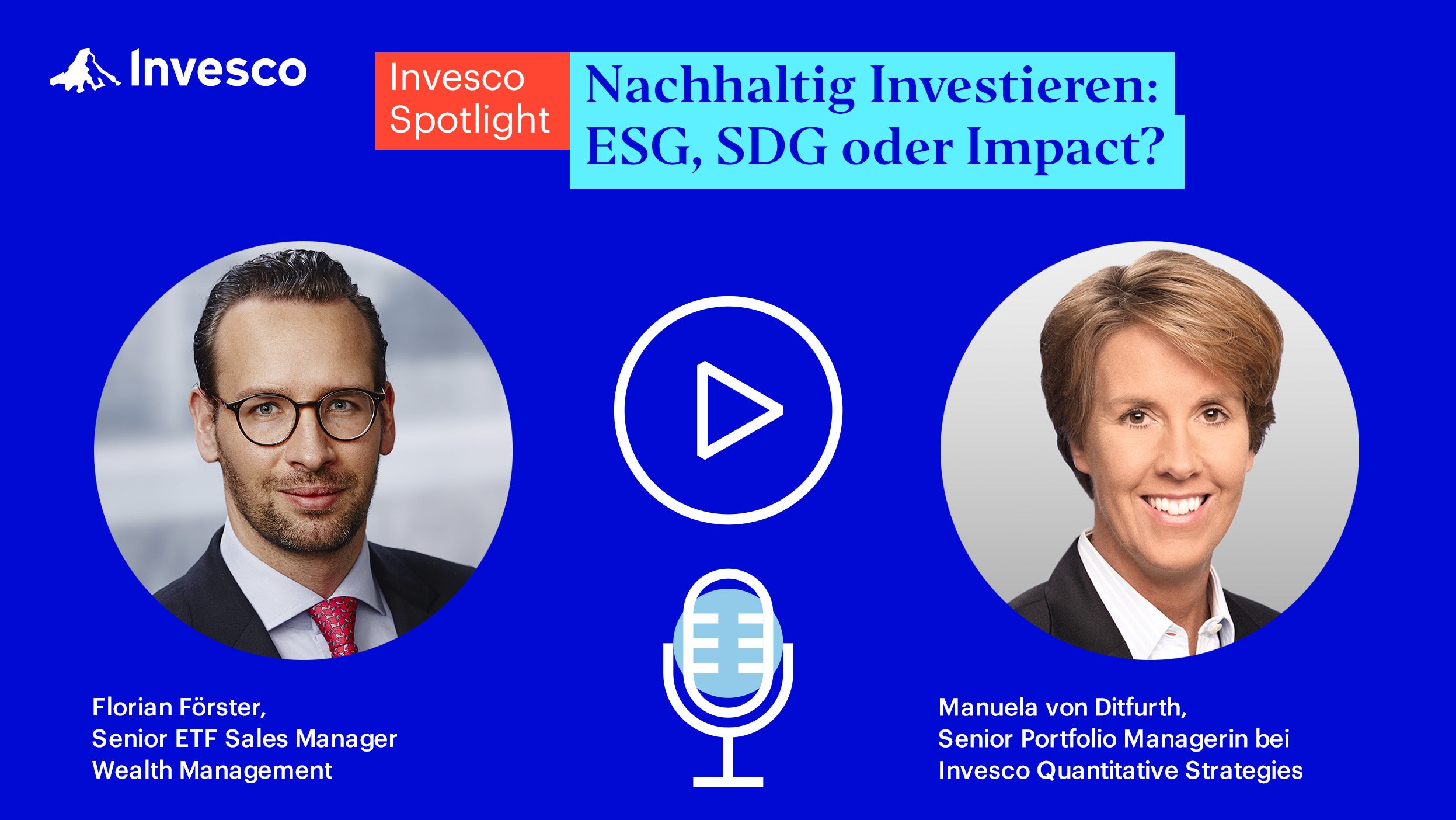 Invesco Spotlight: Nachhaltig Investieren - ESG, SDG oder Impact?