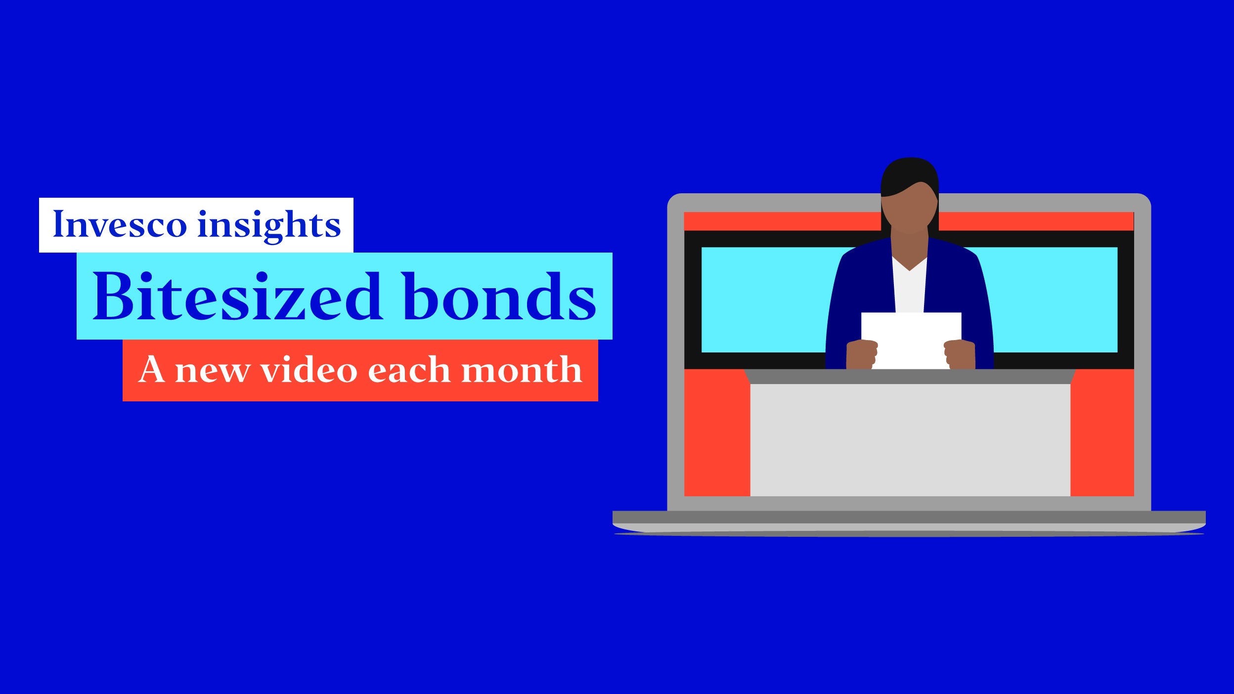 Bitesized bonds: fixed income insights every month