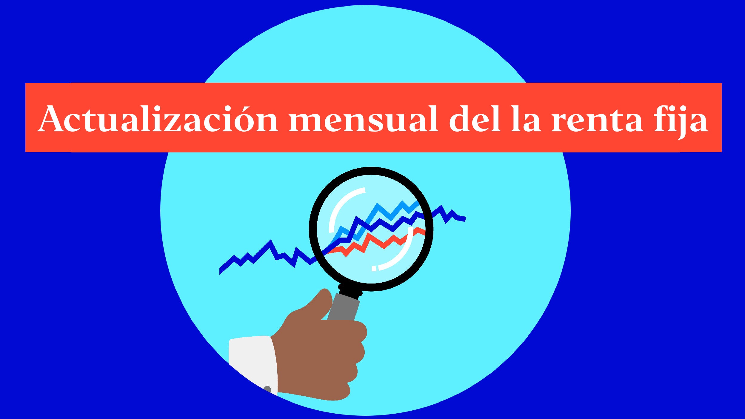 Actualización mensual de la renta fija