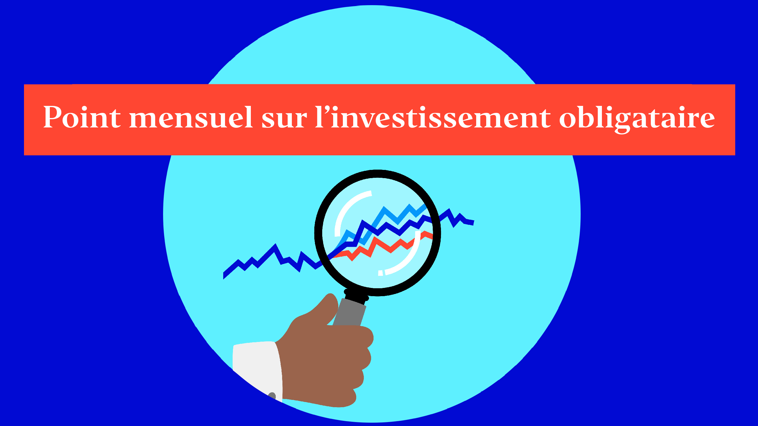 Point mensuel sur l’investissement obligataire d’Invesco