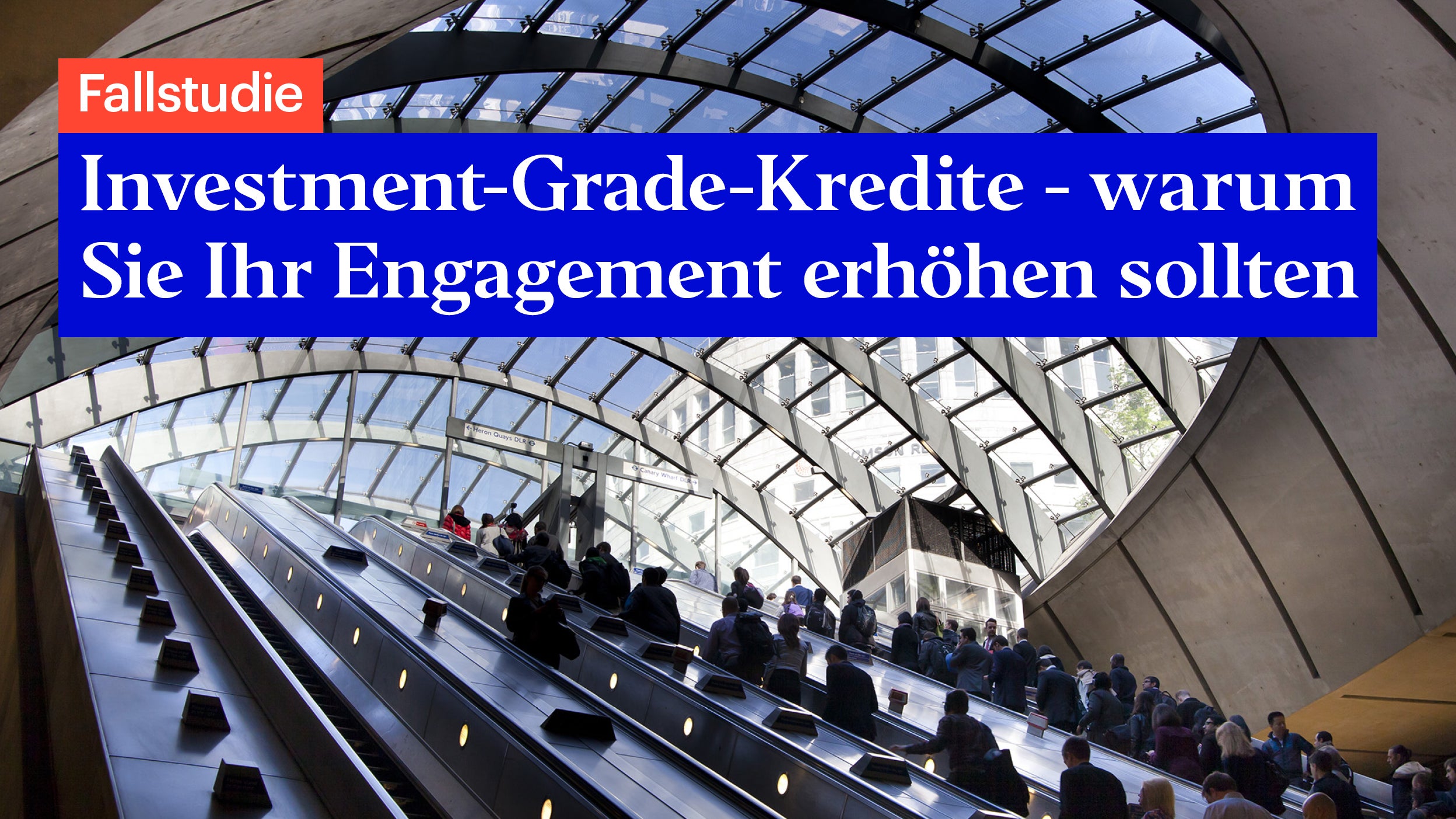 Investment Grade-Anleihen: Qualität trifft Chance