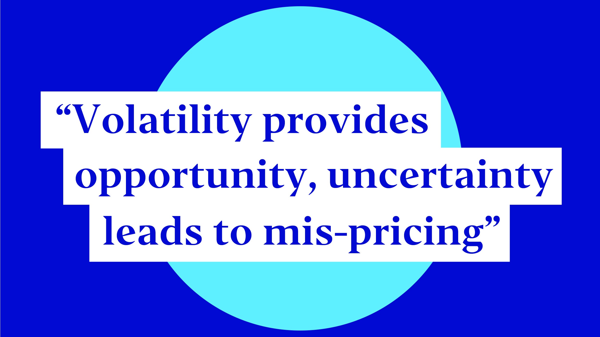Asian Opportunities amid uncertainty