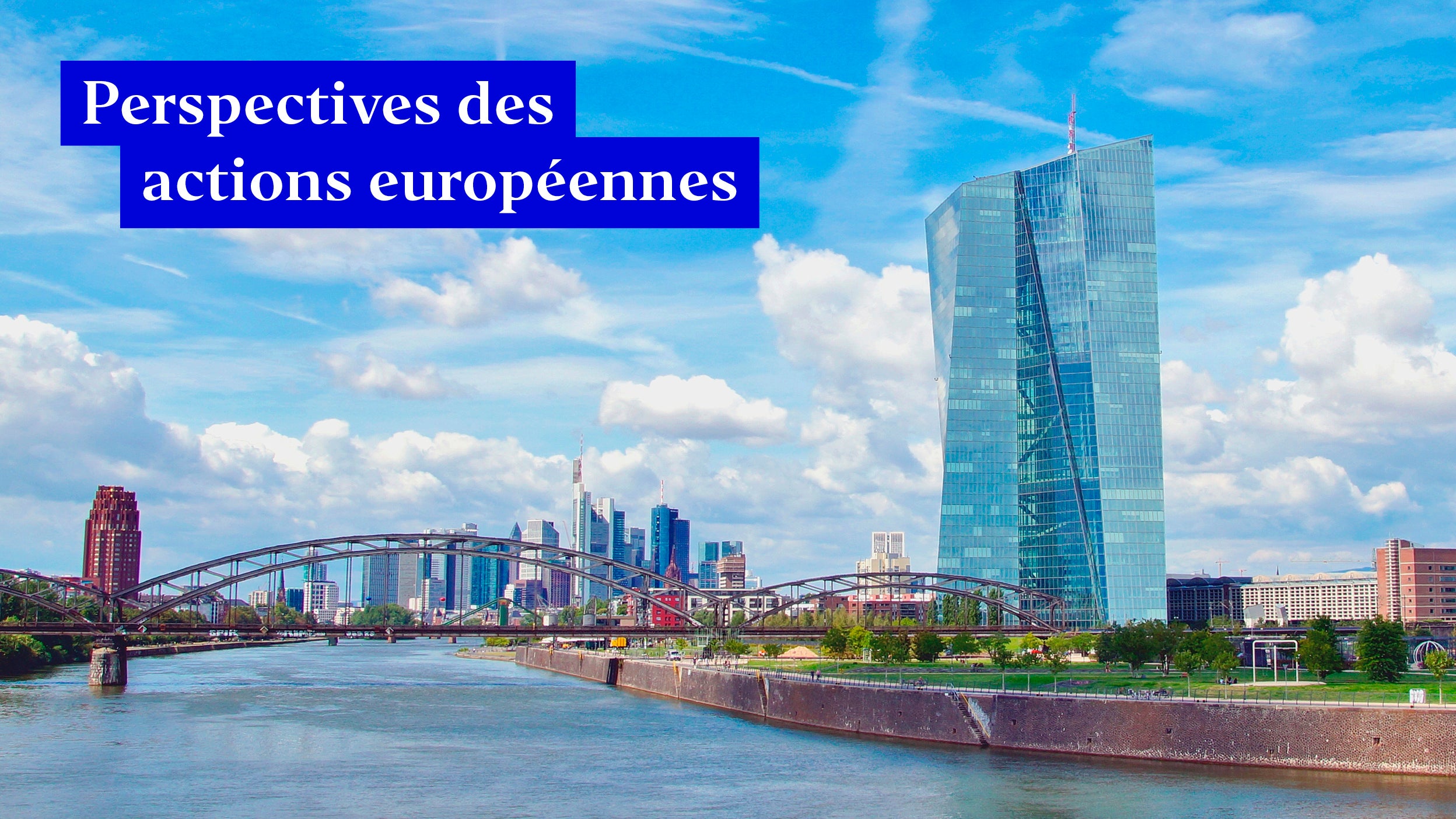 Que nous réservent les actions européennes ?